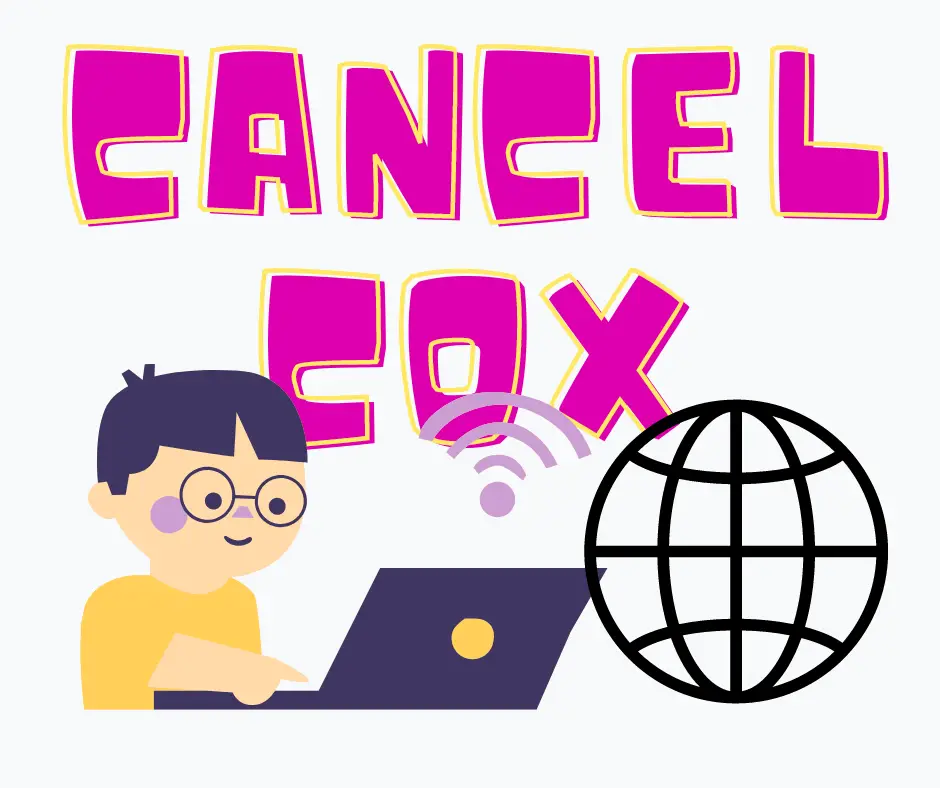 How To Cancel Cox Internet?